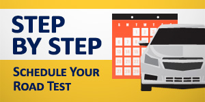 Schedule Your Road Test