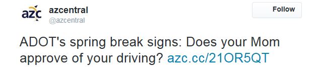 Arizona Central Tweet - Does Mom Approve of Your Driving? Arizona Central Tweet - Does Mom Approve of Your Driving?