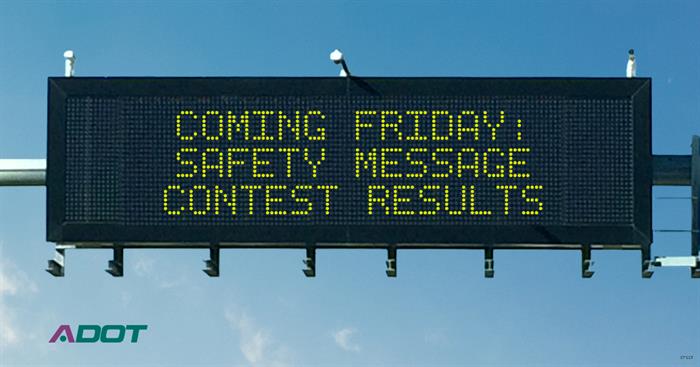 "Safety Message Contest Winners Coming Friday"