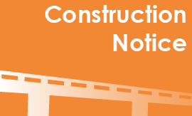 View the Construction Notice