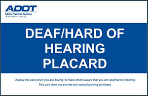 Deaf/Hard of Hearing Placard