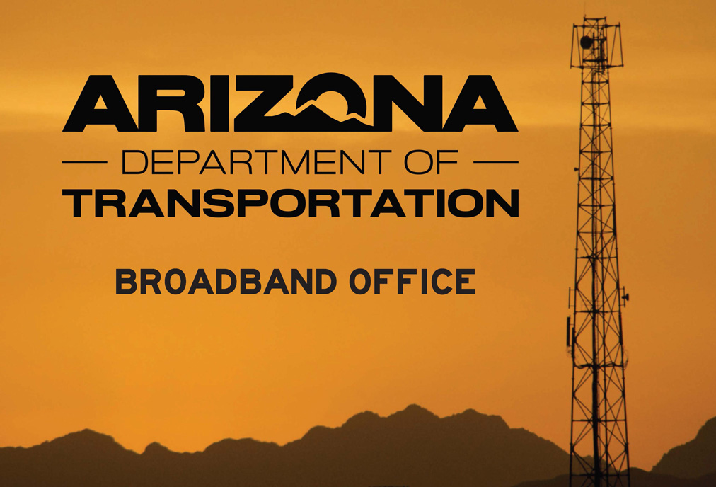 Arizona Department of Transportation Broadband Office