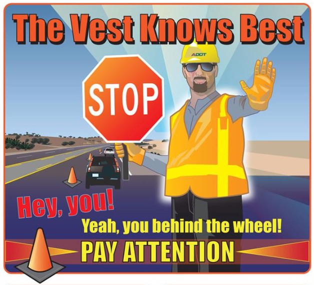 Workzone safety graphic saying The Vest Knows Best