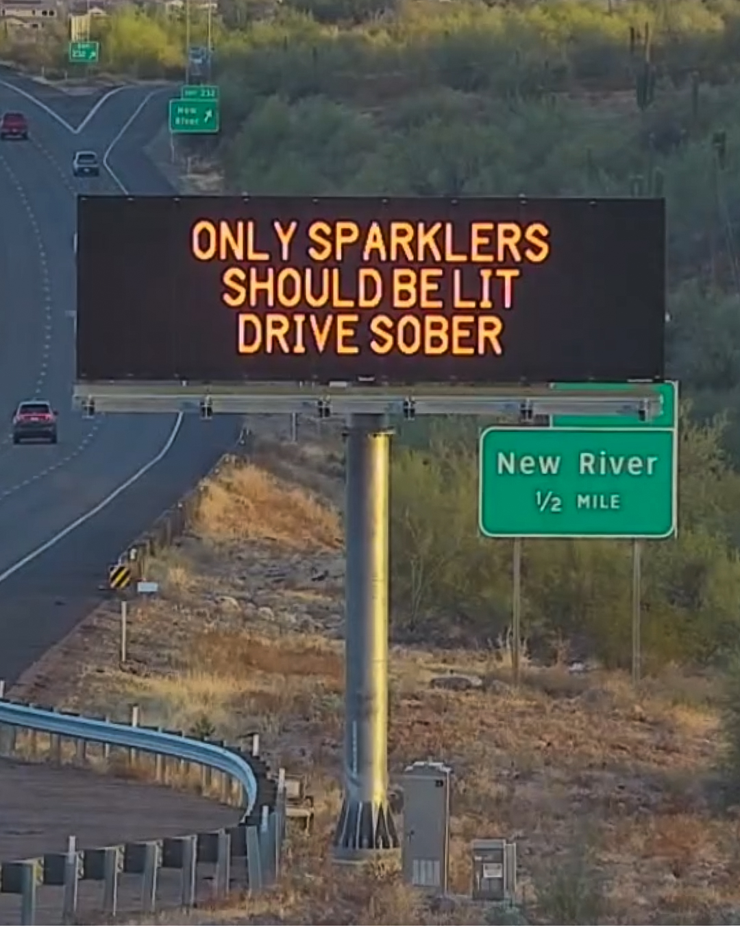 A digital message board on the highway encourages motorists to drive sober.