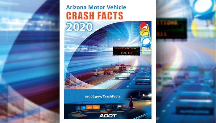 From The Director Changing Driver Behavior Is Key To Reducing Traffic Fatalities And Crashes Adot