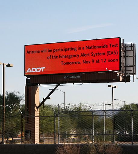Message board notifing Arizona of a Nationwide Test of the Emergency Alert System (EAS)
