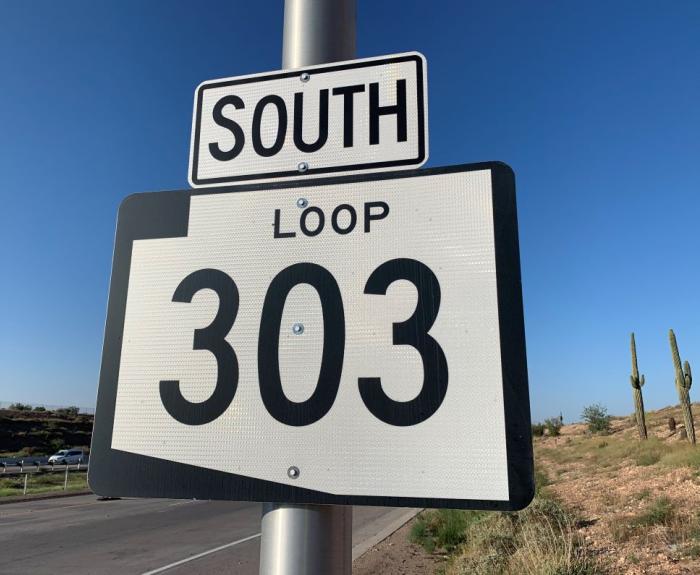Loop 303 sign in northwest Valley (ADOT)