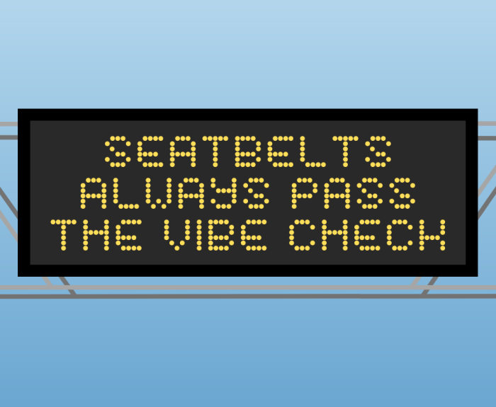 A graphic of a digital highway message board encouraging drivers to wear seatbelts