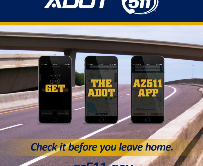 Get the ADOT az511 app. Check it before you leave home. az511.gov