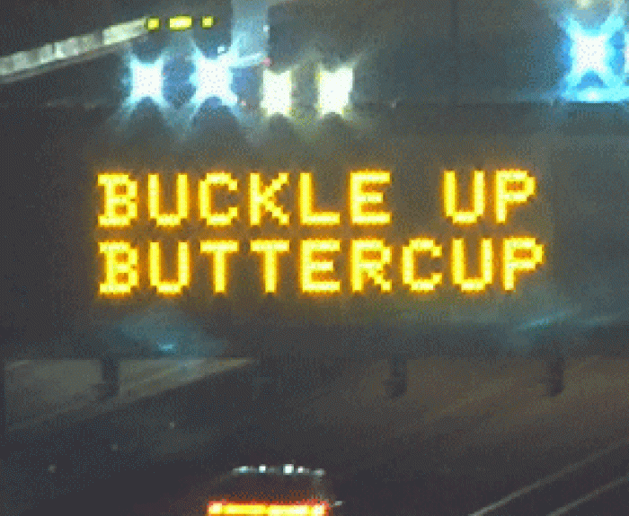 Buckle up safety message on freeway board