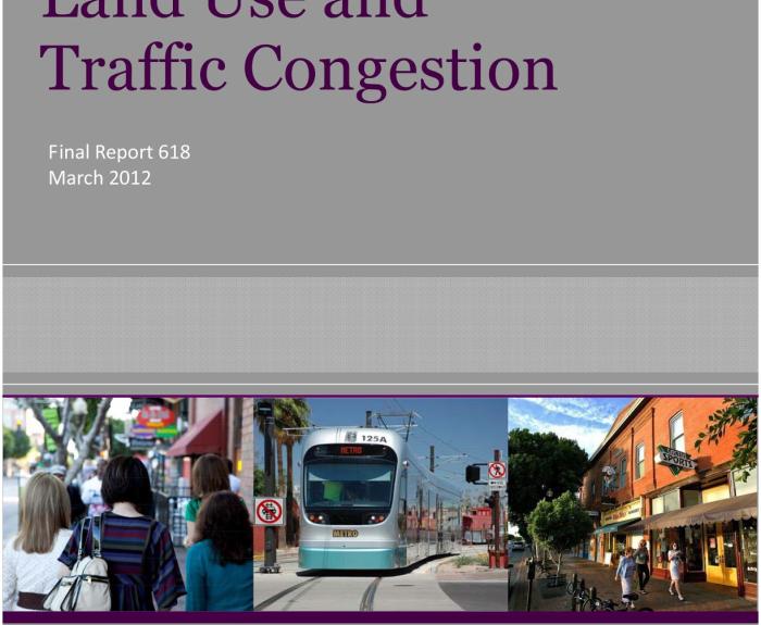 Cover of a report titled “Land Use and Traffic Congestion” with images of people, a train, and city streets.