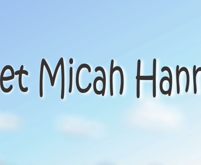 Meet Micah Hannam.